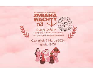 Bilety na koncert ZMIANA WACHTY w Suwałkach - 07-03-2024