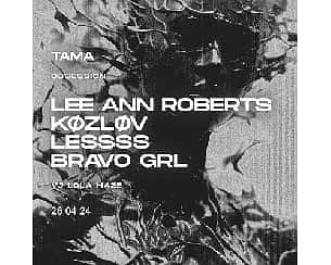 Bilety na koncert Obsession: LEE ANN ROBERTS | KØZLØV | LESSSS | BRAVO GRL w Poznaniu - 26-04-2024