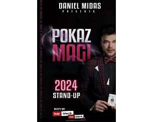 Bilety na koncert Stand-up: Daniel Midas - Nowy program POKAZ MAGI - 27-02-2024