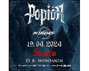 Bilety na koncert Pomarlisko Tour 2024 | Popiór + In Silence | Szczecin - 19-04-2024