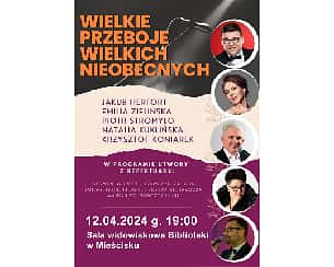 Bilety na koncert "WIELKIE PRZEBOJE WIELKICH NIEOBECNYCH" w Mieścisku - 12-04-2024