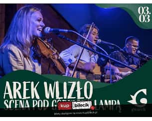 Bilety na koncert Arek Wlizło - Scena Pod Górniczą Lampą: Arek Wlizło w Krakowie - 03-03-2024