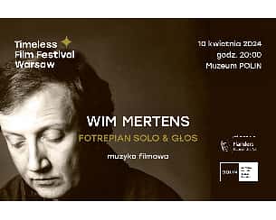 Bilety na Wim Mertens | Fortepian solo i głos | Timeless Film Festival Warsaw
