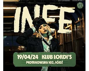 Bilety na koncert INEE w Łodzi - 19-04-2024