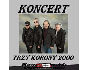 Bilety na koncert Trzy Korony 2000 - Niezapomniane przeboje Krzysztofa Klenczona w Lubaniu - 13-04-2024