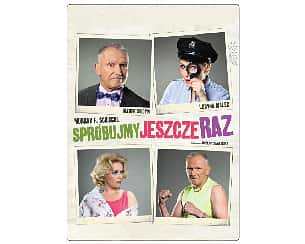 Bilety na spektakl Spróbujmy jeszcze raz - Kraków - 20-05-2024