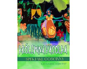 Bilety na koncert Królewna Fasolka - spektakl familijny dla dzieci w Katowicach - 17-03-2024
