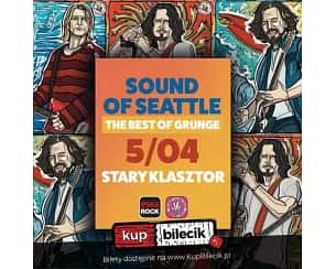 Bilety na koncert The Best Of Grunge - Sound of Seattle - The best of grunge we Wrocławiu - 05-04-2024