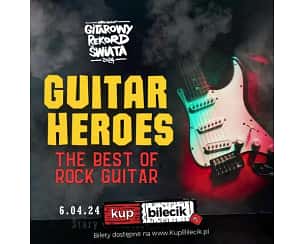 Bilety na koncert WrocLove Guitar Top - Guitar Heroes - The best of rock guitar we Wrocławiu - 06-04-2024