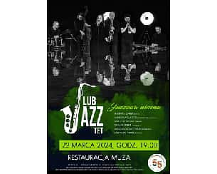 Bilety na koncert  Lub Jazztet – Jazzowa wiosna w Lubinie - 22-03-2024