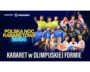 Bilety na koncert Polska Noc Kabaretowa 2024 w Sosnowcu - 24-11-2024