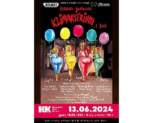 Bilety na spektakl Kilmakterium... i już - Kutno - 13-06-2024