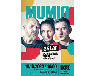 Bilety na kabaret Mumio "25 lat w dwudziestu pięciu kawałkach" w Kutnie - 10-10-2024