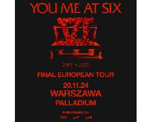 Bilety na koncert YOU ME AT SIX | WARSZAWA - 20-11-2024