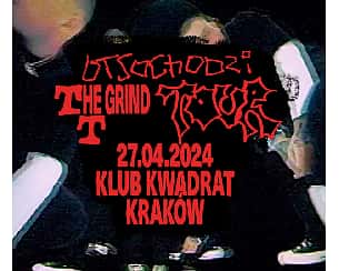 Bilety na koncert Otsochodzi - TTHE GRIND | Kraków - 27-04-2024