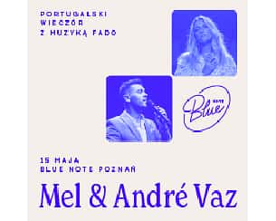 Bilety na koncert Mel & André Vaz w Poznaniu - 15-05-2024