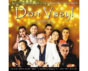 Bilety na koncert Don Vasyl & Gwiazdy Cygańskiej Pieśni w Pleszewie - 23-05-2024