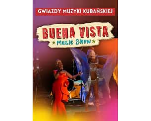 Bilety na koncert Buena Vista Music Show w Warszawie - 18-02-2024