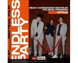 Bilety na koncert KAMP! ENDLESS PARTY w Opolu - 26-04-2024