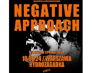 Bilety na koncert NEGATIVE APPROACH | WARSZAWA - 10-06-2024