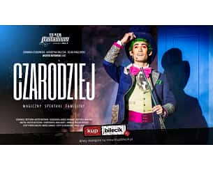 Bilety na spektakl Czarodziej - Warszawa - 01-06-2024