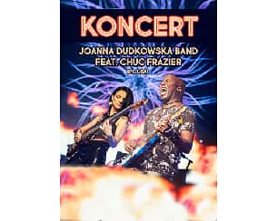 Bilety na koncert Joanna Dudkowska BAND feat. Chuc Frazier w Poznaniu - 04-04-2024