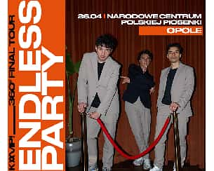 Bilety na koncert KAMP! Endless Party | Opole - 26-04-2024