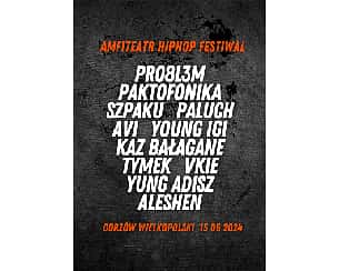 Bilety na Amfiteatr Hip Hop Festiwal - Gorzów Wielkopolski