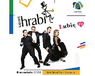 Bilety na kabaret Hrabi - Lubię to! | Szczecin - 08-09-2024