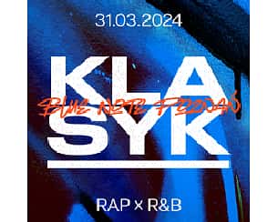 Bilety na koncert KLASYK w Blue Note w Poznaniu - 31-03-2024