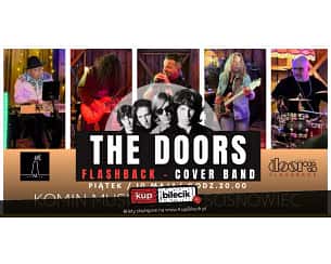 Bilety na koncert The Doors Flashback - Cover Band w Sosnowcu - 10-05-2024