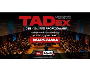 Bilety na kabaret TADex Warsaw - wieczór improwizowanych prezentacji w Warszawie - 14-03-2024