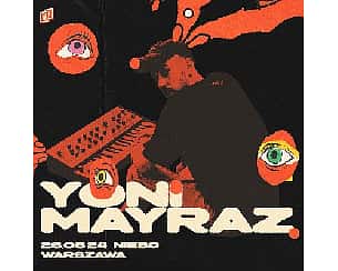 Bilety na koncert YONI MAYRAZ | WARSZAWA - 26-06-2024