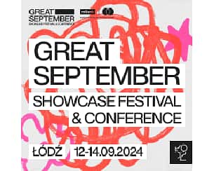 Bilety na Great September Showcase Festival & Conference