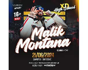 Bilety na koncert MALIK MONTANA | HIGH SCHOOL PARTY 16+ we Wrocławiu - 21-06-2024