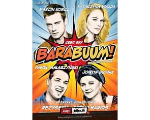 Bilety na spektakl Barabuum! - spektakl komediowy, reż. Artur Barciś - Wrocław - 05-05-2024