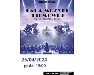 Bilety na koncert GALA MUZYKI FILMOWEJ w Słupsku - 25-04-2024