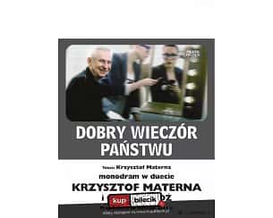Bilety na spektakl Dobry wieczór Państwu - Krzysztof Materna, Olga Bołądź - Polanica Zdrój - 31-05-2024