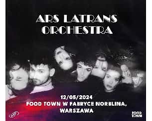 Bilety na koncert ARS LATRANS Orchestra NOIR | Warszawa - 12-05-2024