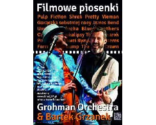 Bilety na koncert Filmowe piosenki - Grohman Orchestra & Bartek Grzanek w Kielcach - 20-04-2024