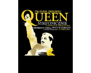 Bilety na koncert Queen Symfonicznie - Chór i Orkiestra Alla Vienna w Warszawie - 01-02-2025