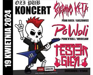 Bilety na koncert Tester Gier - + PoWoli, Ściepano Keta w Żorach u Oziego - 19-04-2024