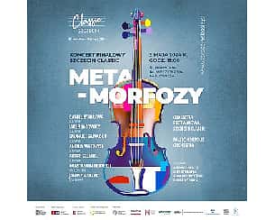 Bilety na koncert Metamorfozy | Finał Szczecin Classic 2024 - 03-05-2024