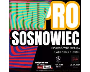 Bilety na kabaret Impro Sosnowiec! - 17-04-2024