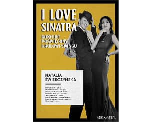 Bilety na koncert I love Sinatra - koncert poświęcony królowi swingu w Szczecinie - 04-06-2024