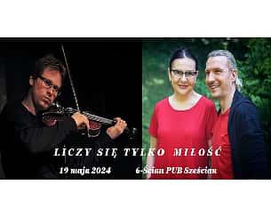 Bilety na koncert Piotr Selim - Hanna Lewandowska - Maks Wosk - Liczy się tylko miłość w Białymstoku - 19-05-2024