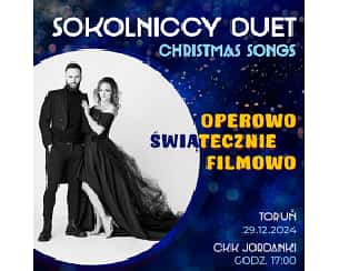 Bilety na koncert CHRISTMAS SONGS - SOKOLNICCY DUET w Toruniu - 29-12-2024