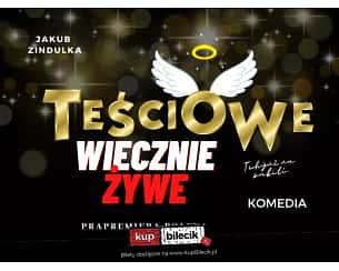 Bilety na spektakl Teściowe wiecznie żywe - Teatr TeTaTeT - Czeska komedia - Kielce - 28-04-2024