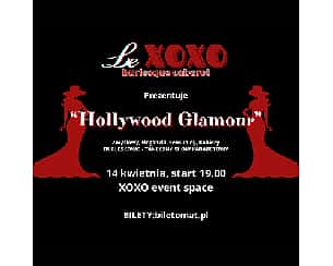 Bilety na spektakl „Hollywood Glamour” - show burleskowo-kabaretowy | Warszawa - 14-04-2024