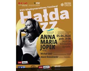 Bilety na XVII Międzynarodowy Festiwal Hałda Jazz - Anna Maria Jopek Trio - XVII Międzynarodowy Festiwal Hałda Jazz 2024